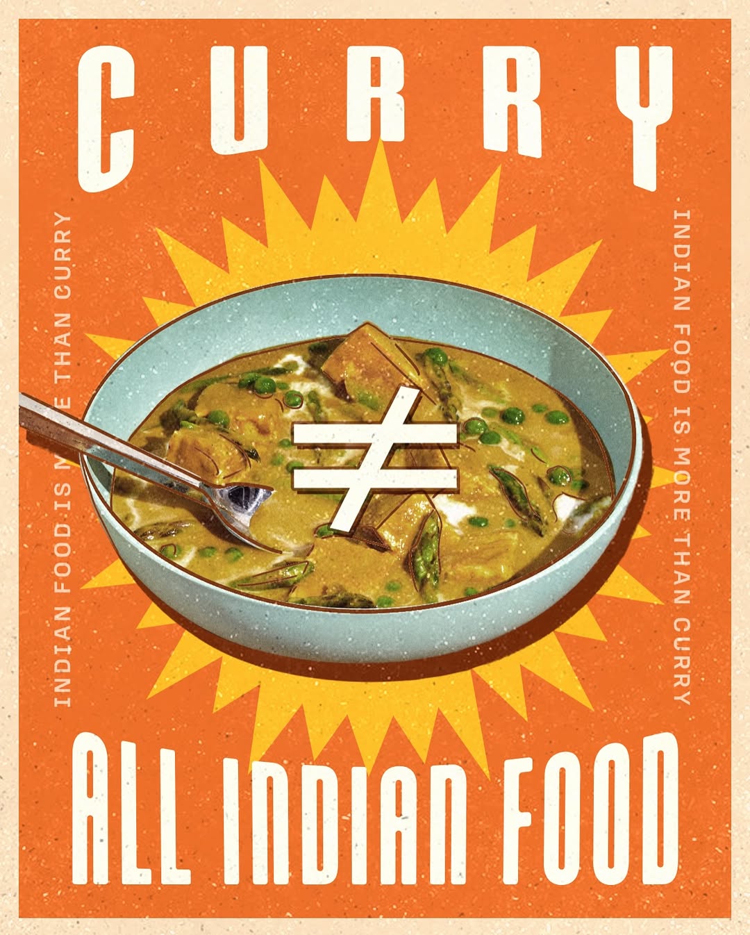 Indian Food Is More Than Curry